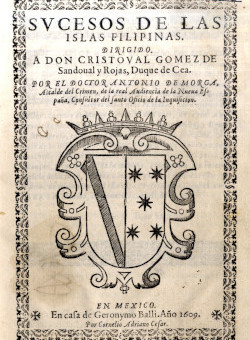Sucesos de las Islas Filipinas, de A.  de Morga (Mexlco, 1609).