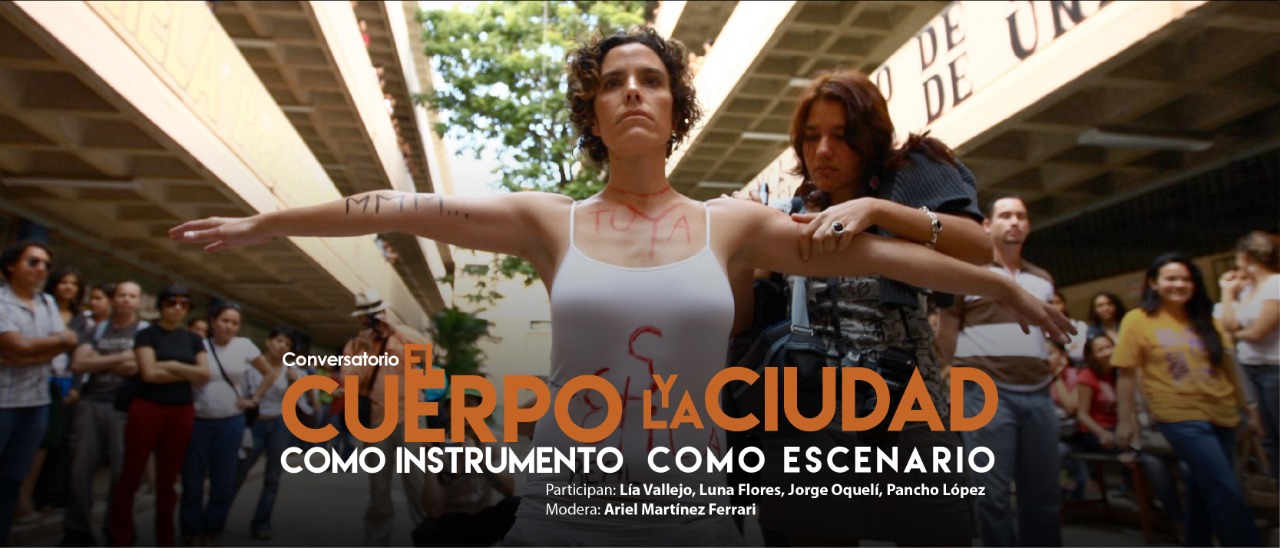 Conversatorio El cuerpo como instrumento y la ciudad como escenario