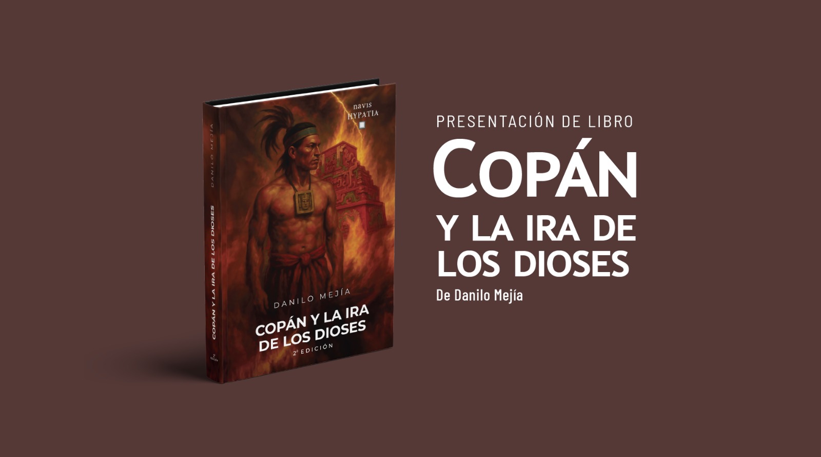 Presentación de libro: Copán y la ira de los dioses
