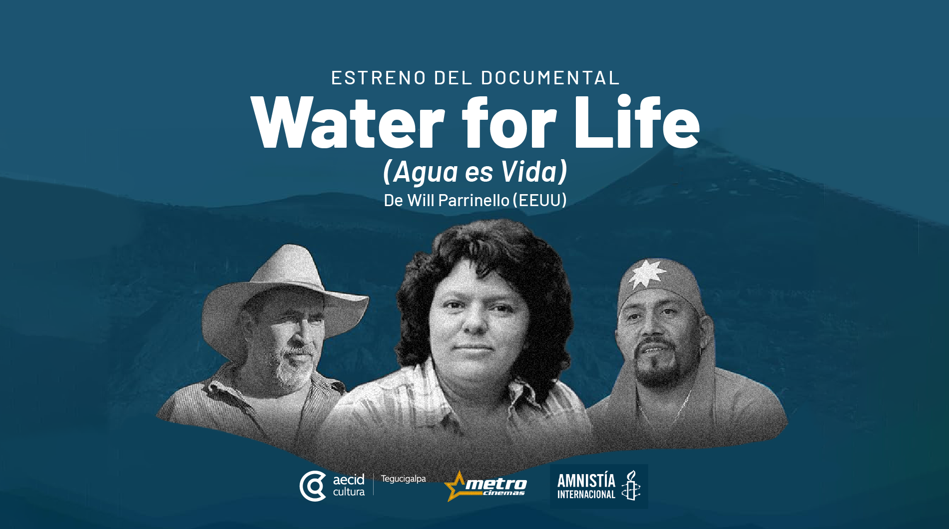 Estreno del documental Water for Life (Agua es Vida)