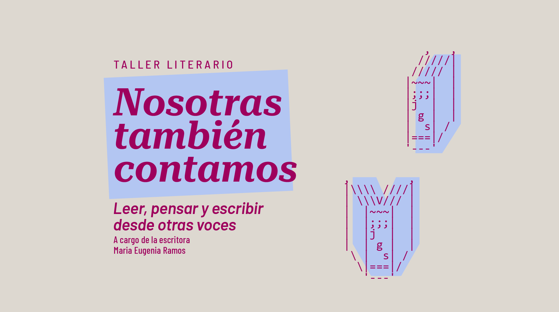 Taller de análisis literario: Nosotras también contamos