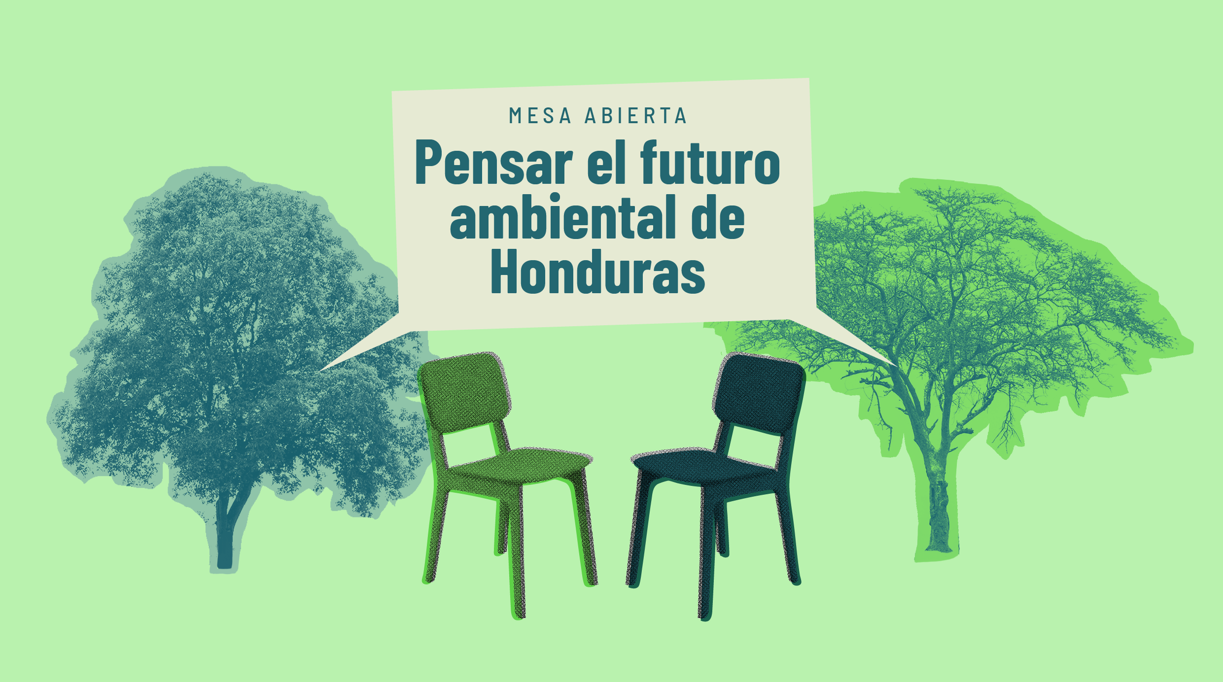 Mesa abierta: Pensar el futuro ambiental de Honduras