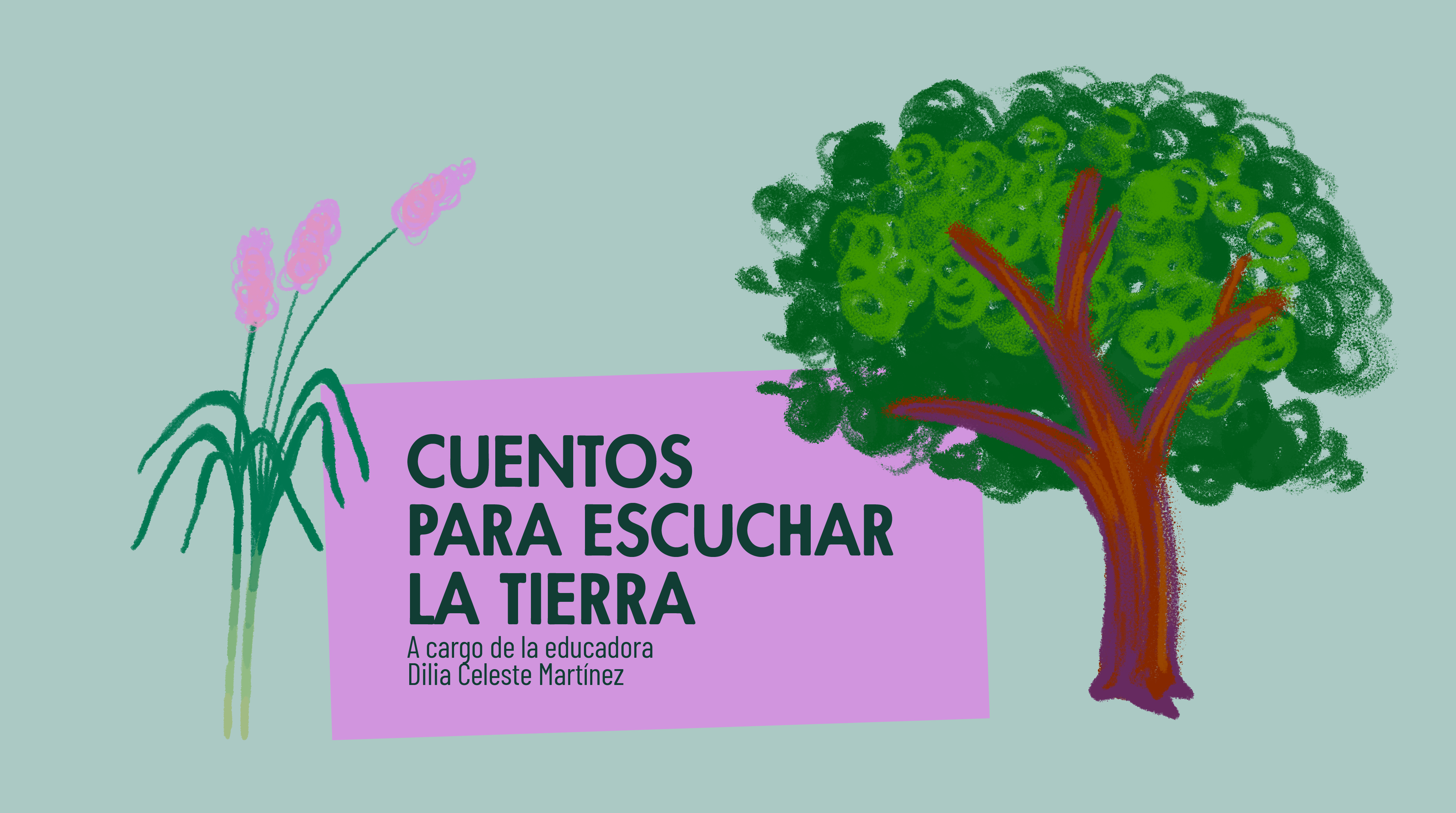 Cuentos para escuchar la tierra