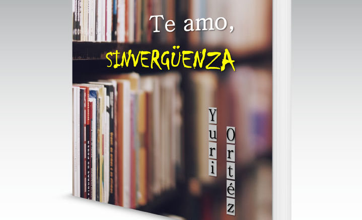 Te amo sinvergenza