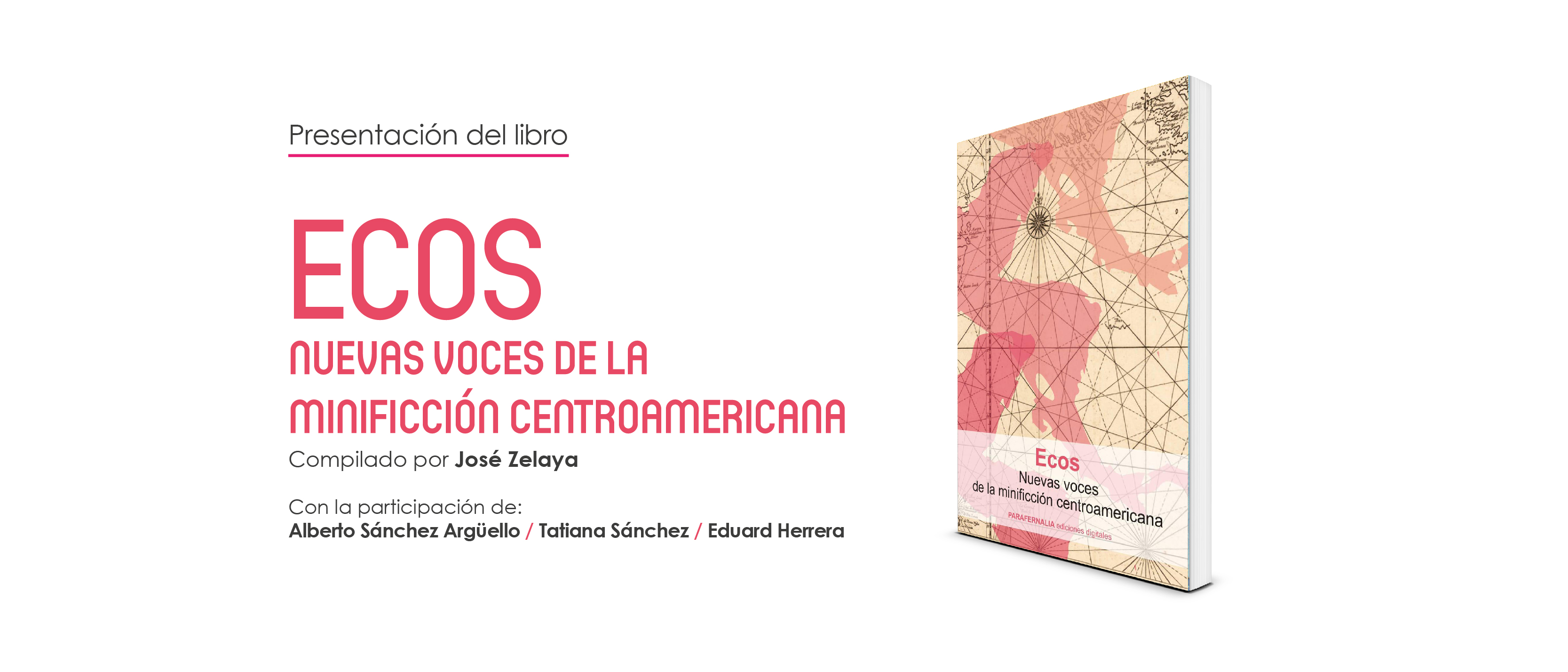 ECOS Nuevas voces de la minificcin centroamericana