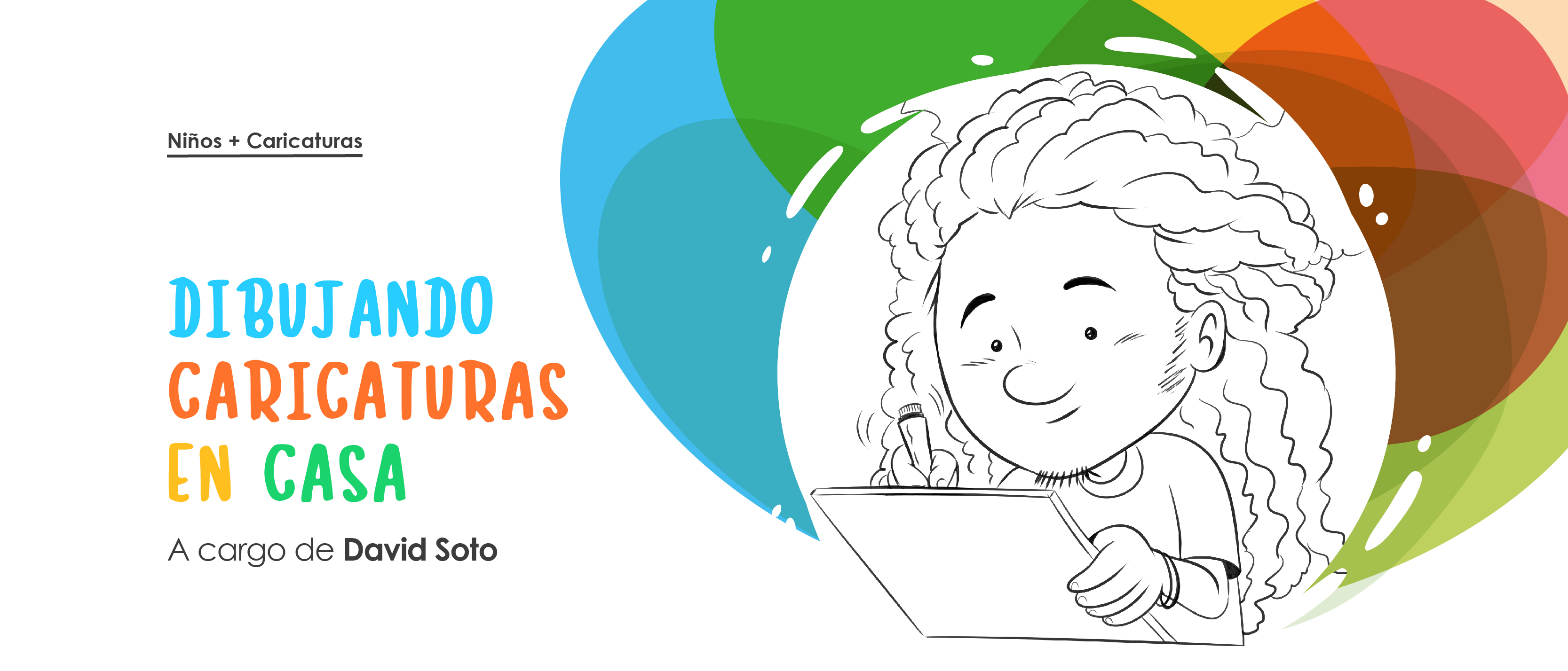 Dibujando Caricaturas en casa