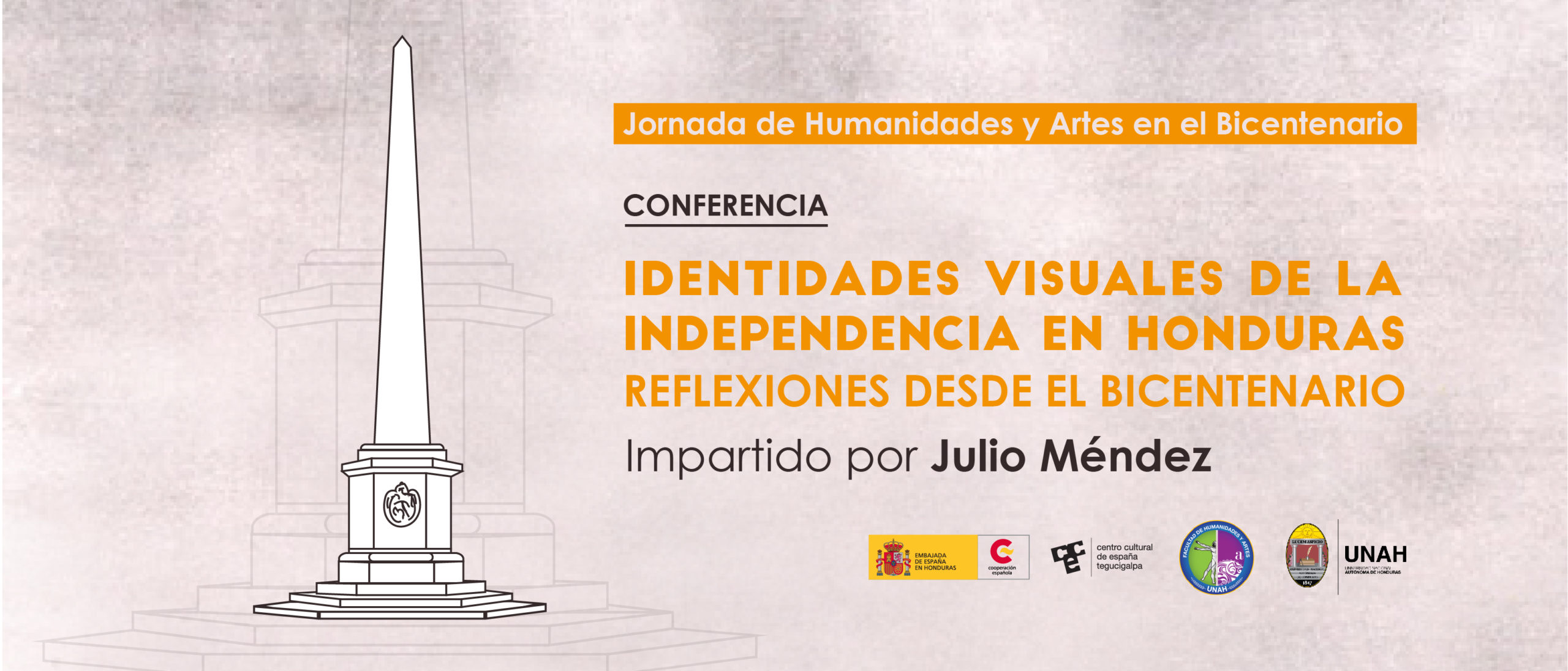 Identidades visuales de la Independencia en Honduras Reflexiones desde el Bicentenario