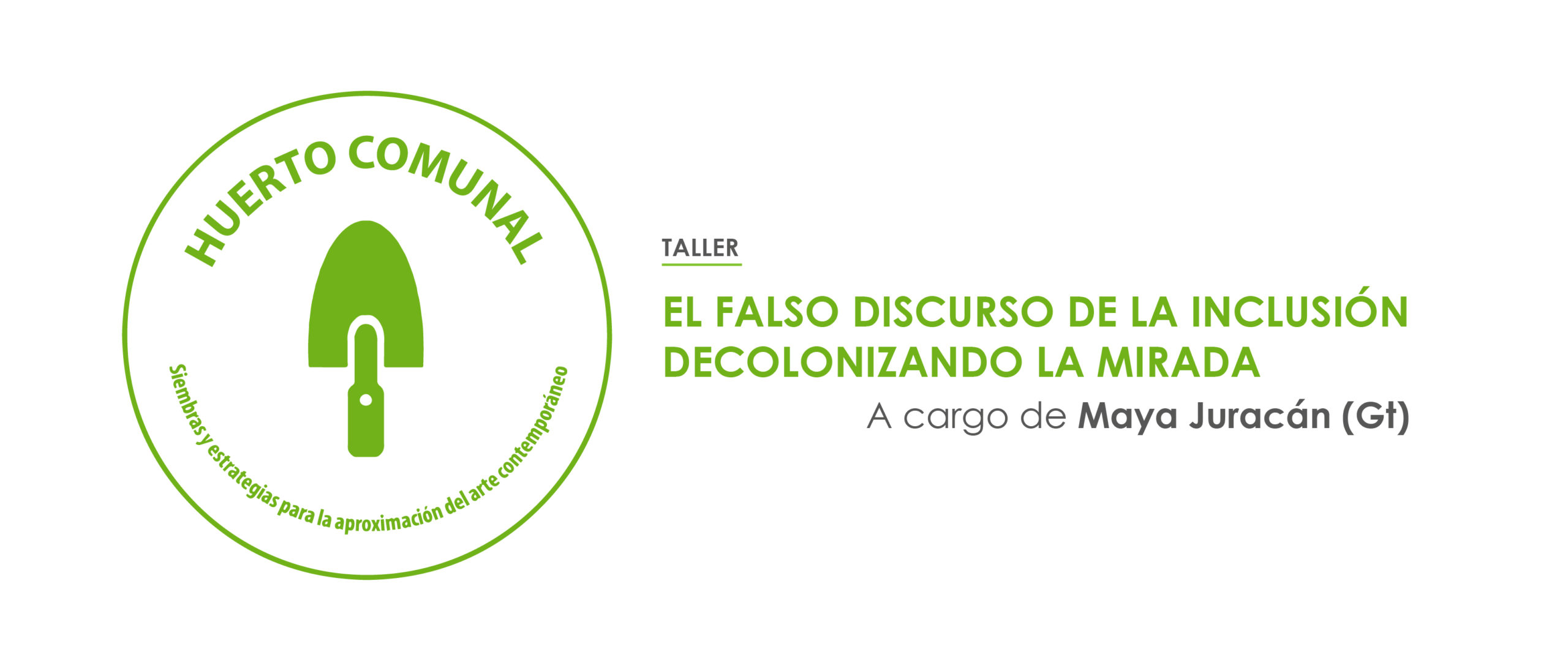 El falso discurso de la inclusin del arte Decolonizando la mirada