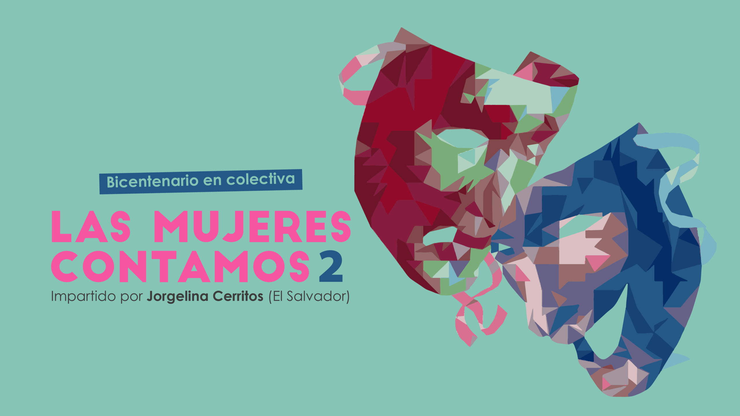 Bicentenario en colectiva las mujeres contamos II