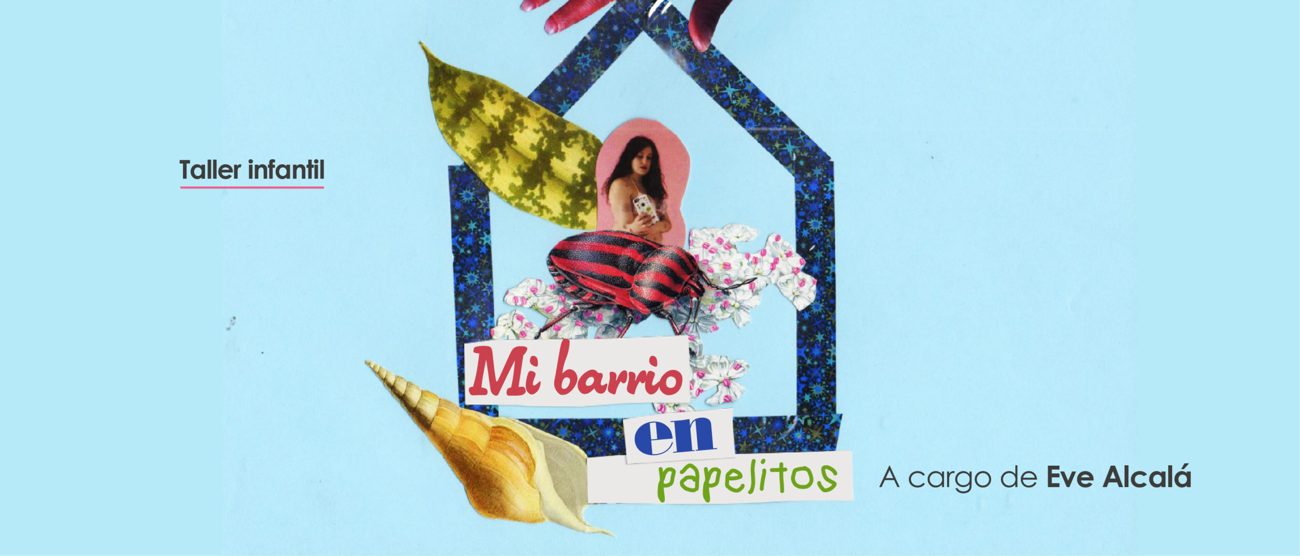 Mi barrio en papelitos