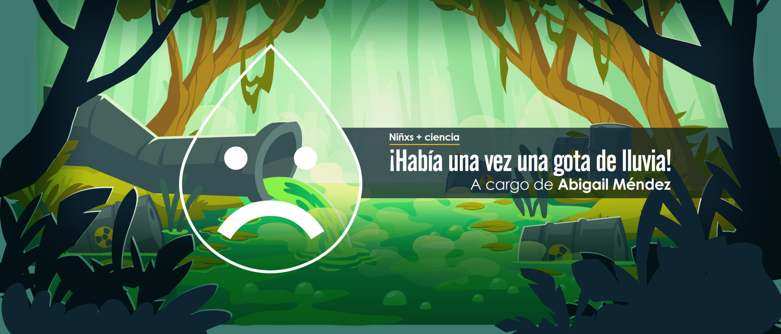 Haba una vez una gota de lluvia