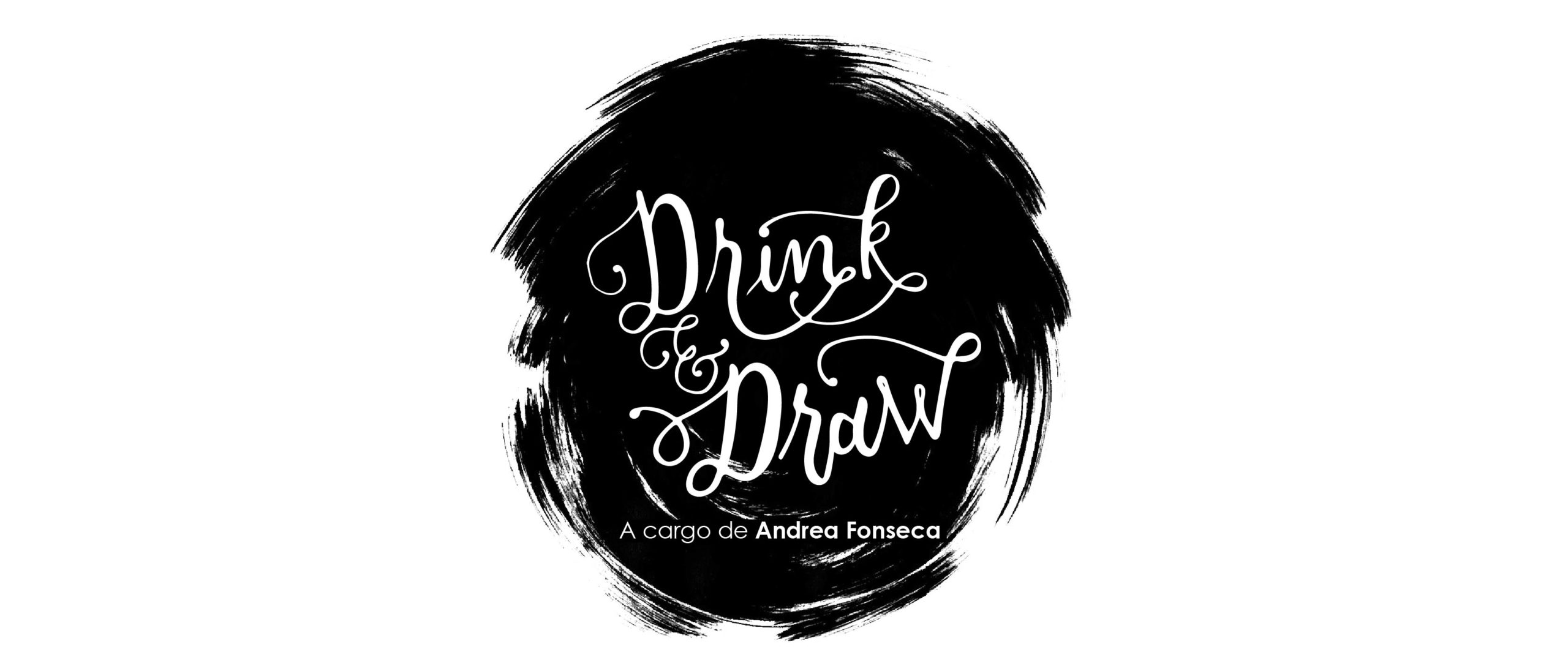 Drink amp Draw