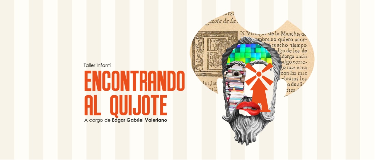 Taller Infantil Encontrando al Quijote