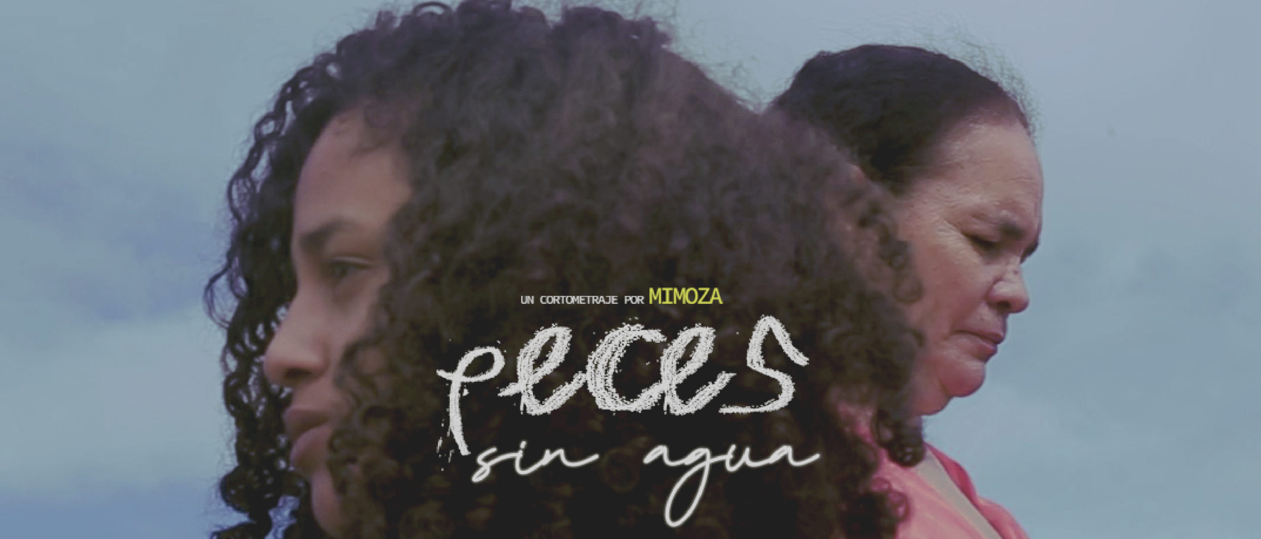 Cortometraje Peces sin Agua