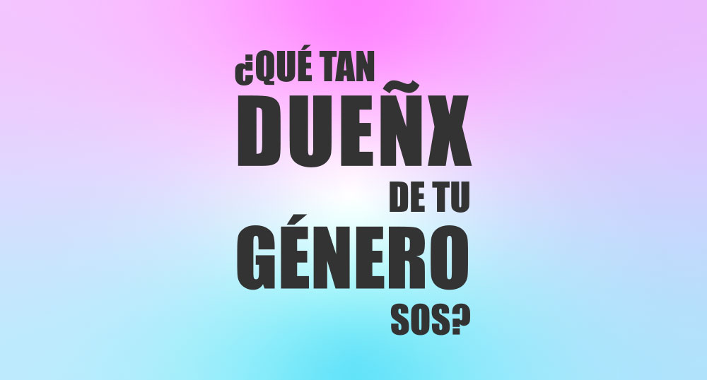 Taller Qu tan duex de tu gnero sos