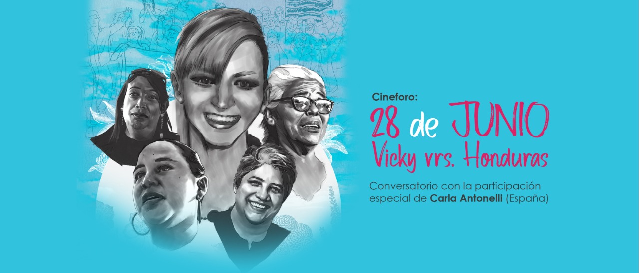 Cineforo 28 de junio Vicky vrs Honduras