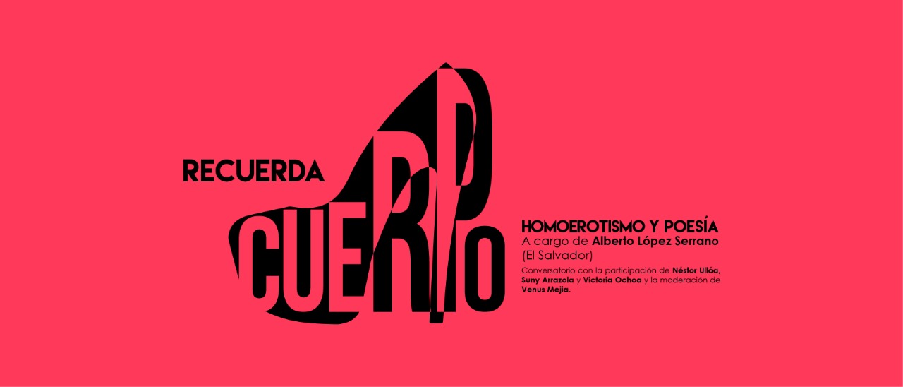 Conversatorio Recuerda cuerpo Homoerotismo y poesa