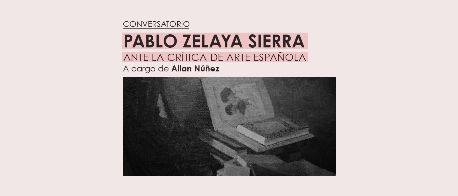 PABLO ZELAYA SIERRA ANTE LA CRTICA DE ARTE ESPAOLA