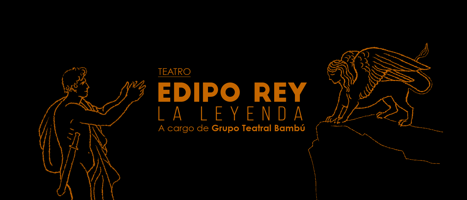 Edipo Rey la Leyenda