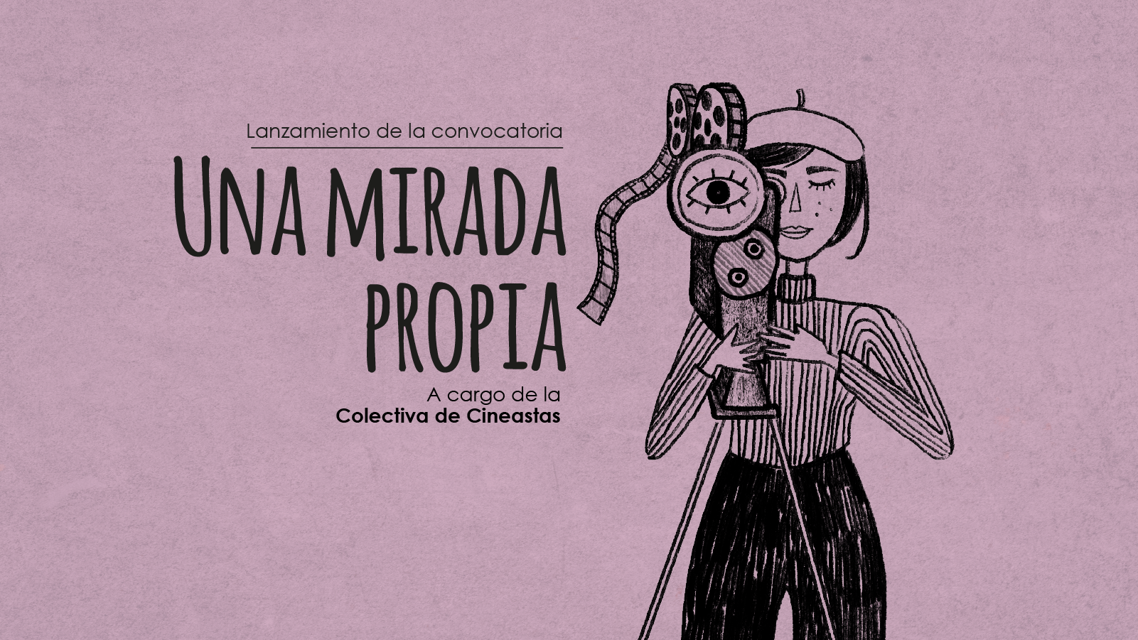 Convocatoria Una Mirada Propia