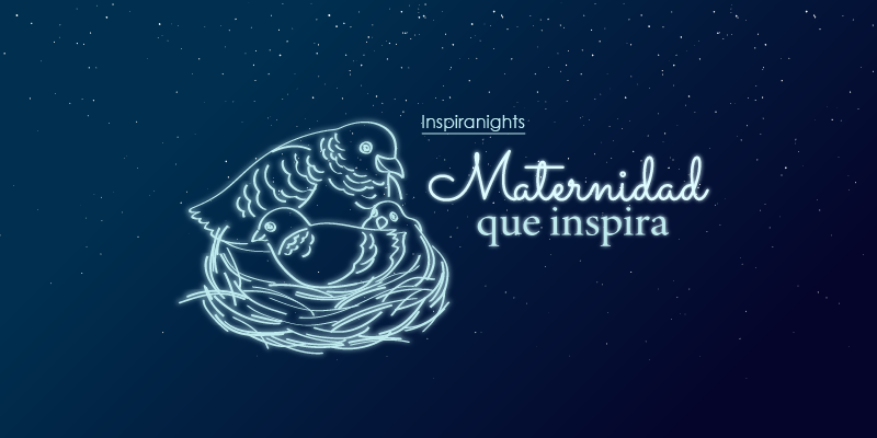 Inspiranights Maternidad que Inspira