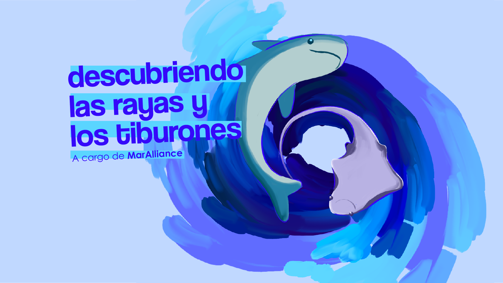 Descubriendo las Rayas y los Tiburones