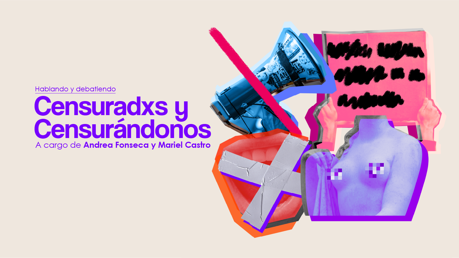 Censuradxs y Censurndonos