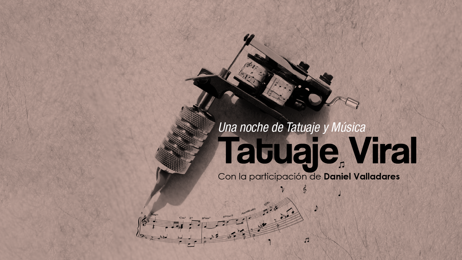 Tatuaje Viral Una Noche de Tatuaje y Msica