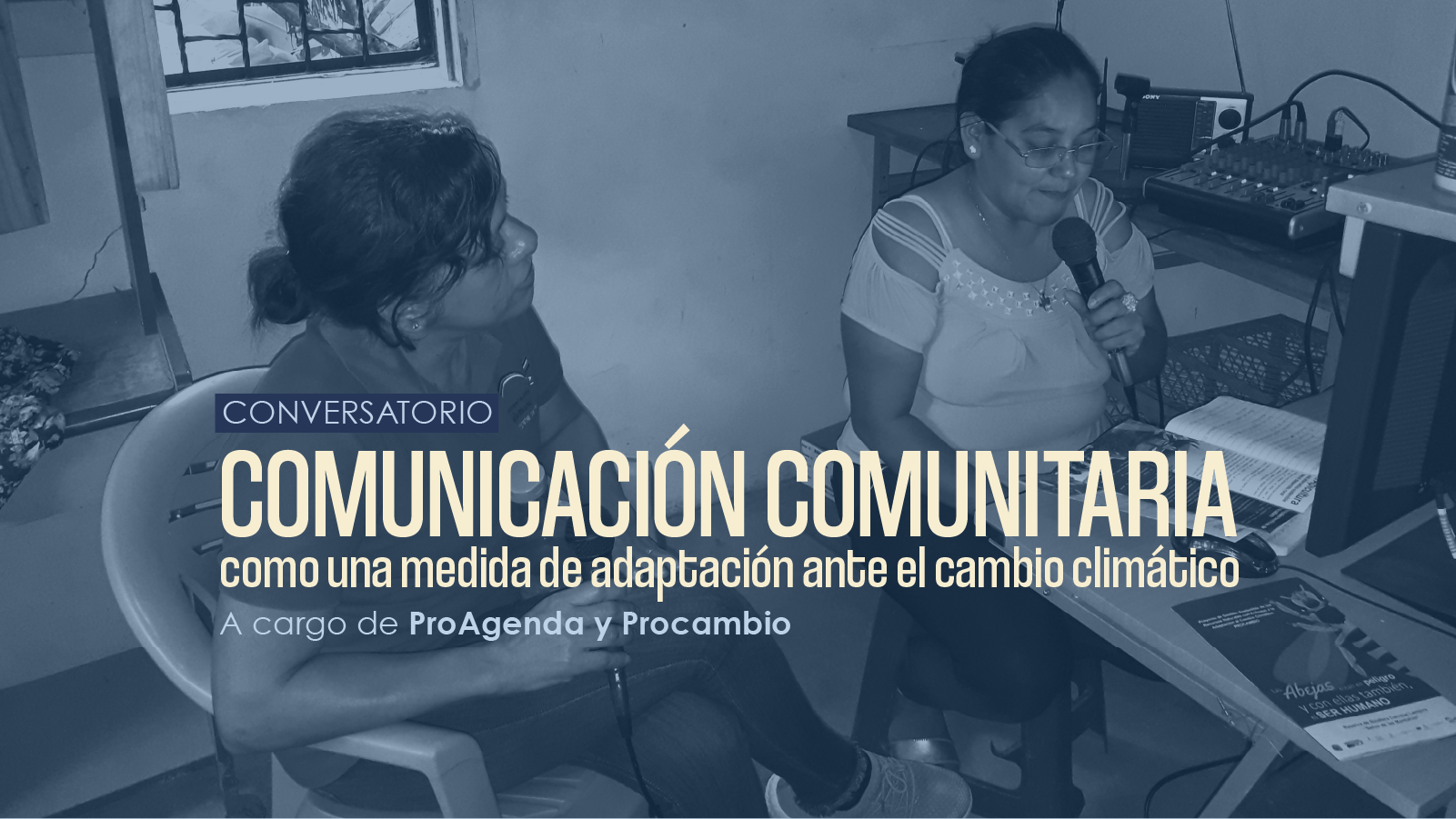 Comunicacin Comunitaria como una Medida de Adaptacin Ante el Cambio Climtico