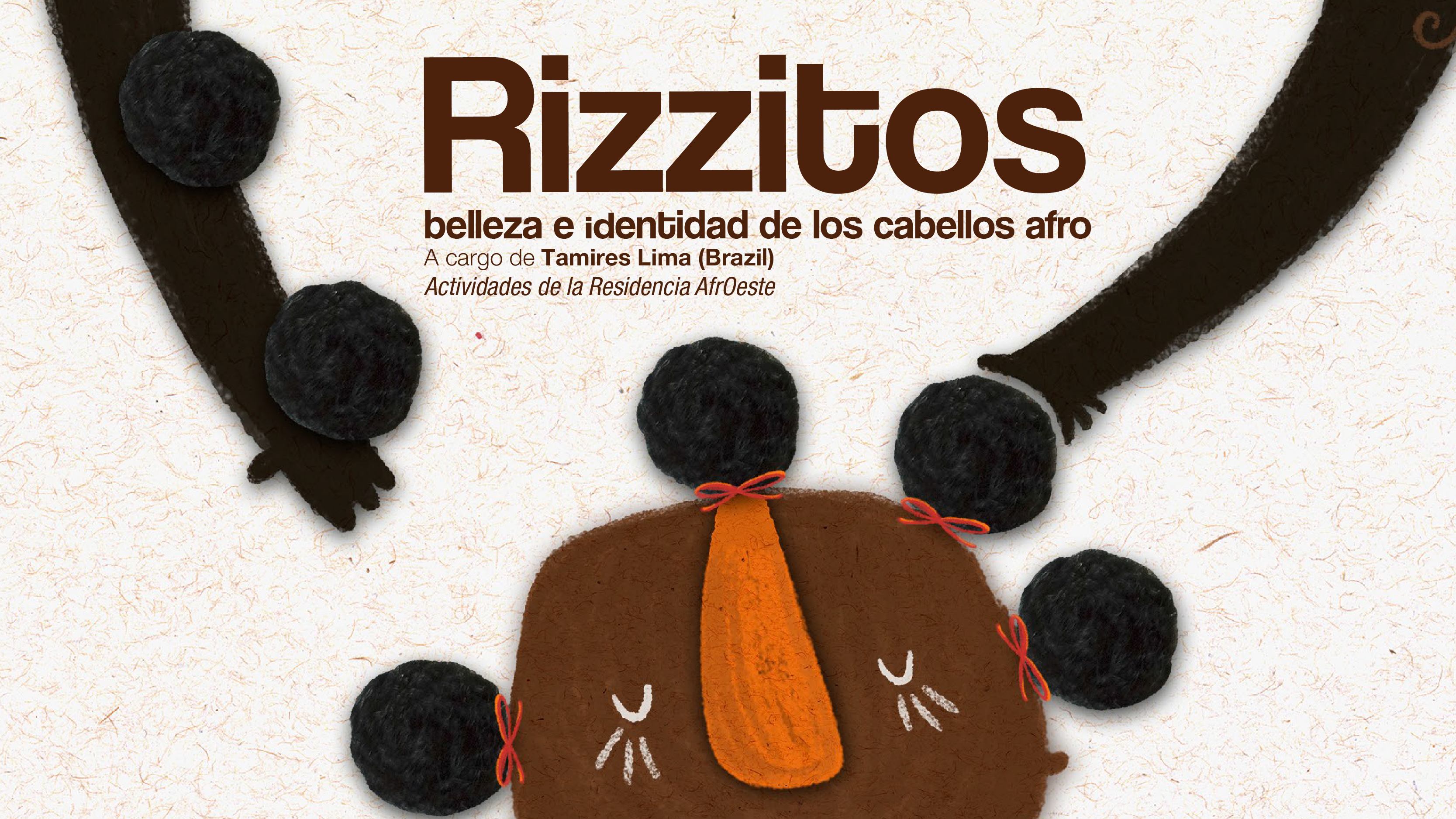 Presentacin del proyecto Rizos belleza e identidad de los pelos afro