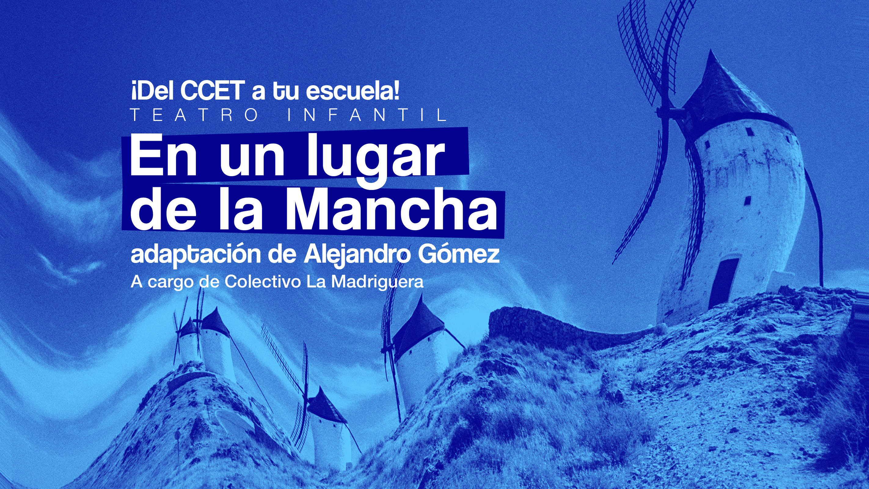 En un Lugar de la Mancha