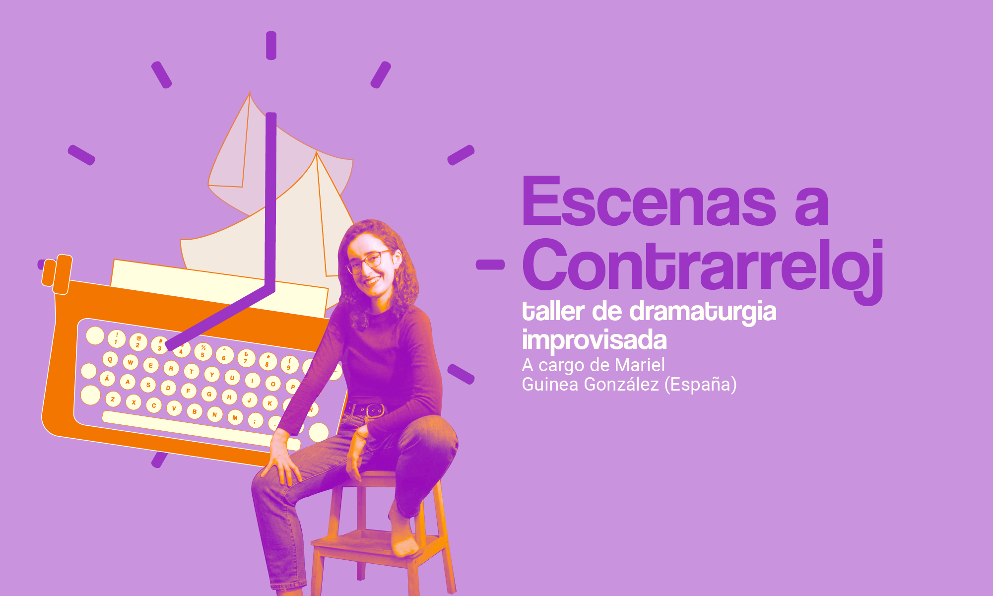 Escenas Contra Reloj Taller de Dramaturgia Improvisada