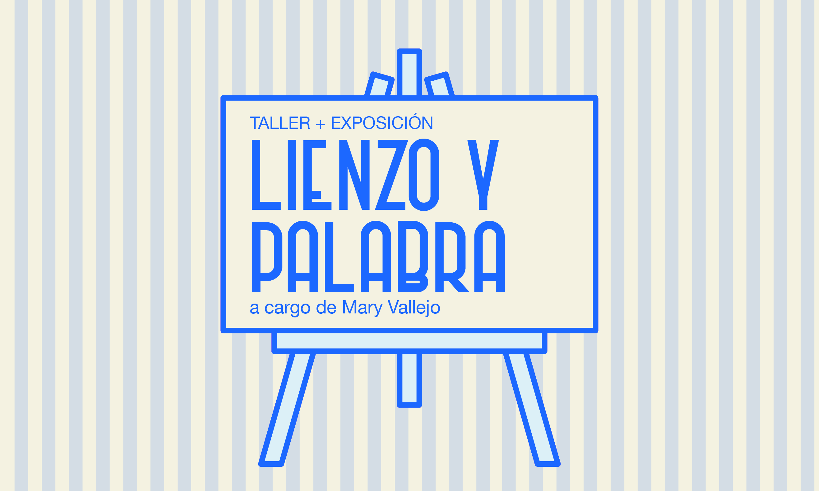 Exposicin y Taller Lienzo y Palabra