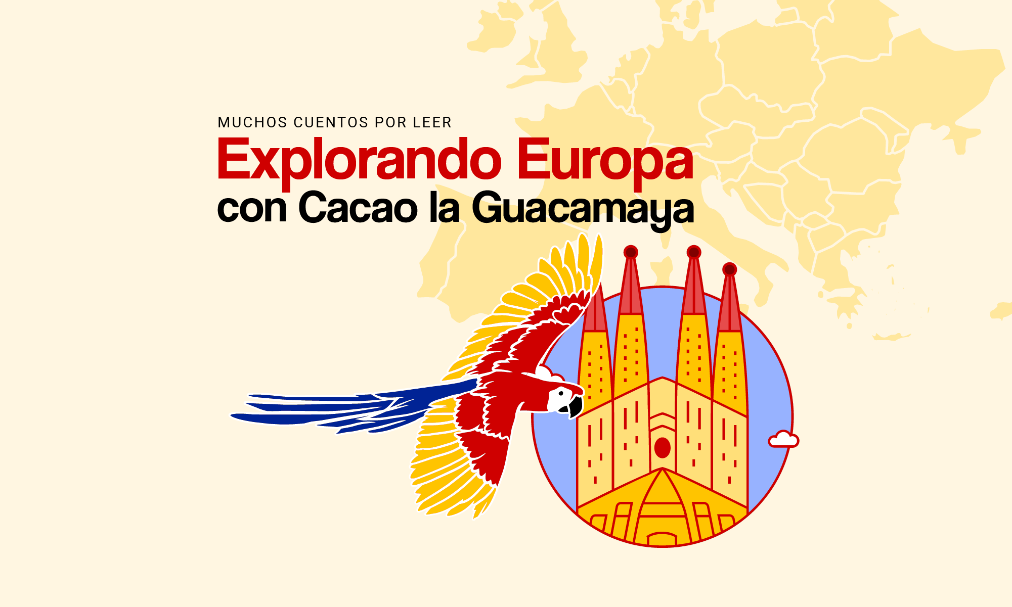 Muchos Cuentos por leer Explorando Europa con Cacao la Guacamaya