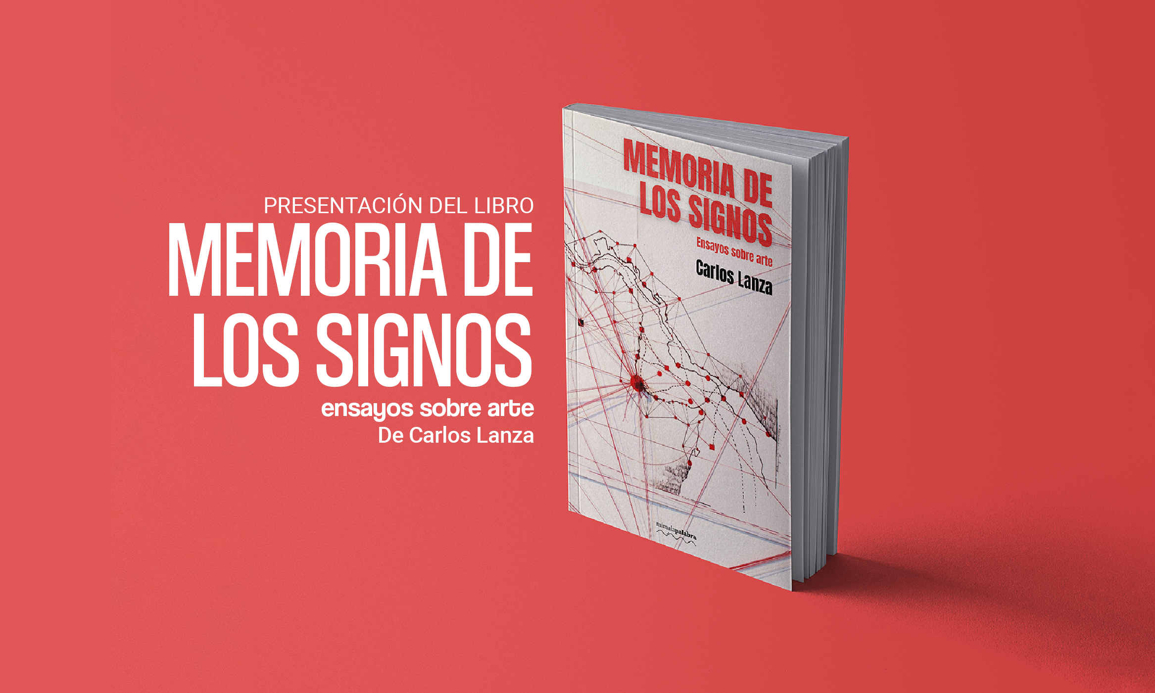 Presentacin del Libro Memoria de los Signos Ensayos sobre Arte