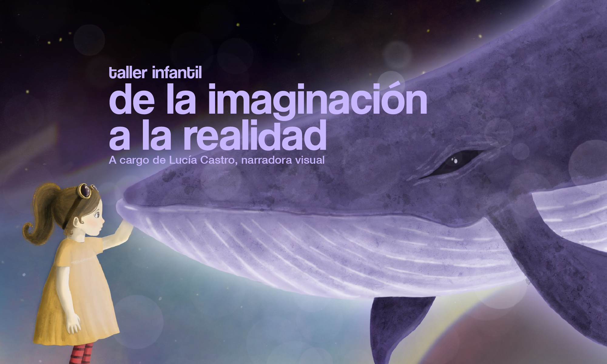 Taller infantil De la imaginacin a la realidad