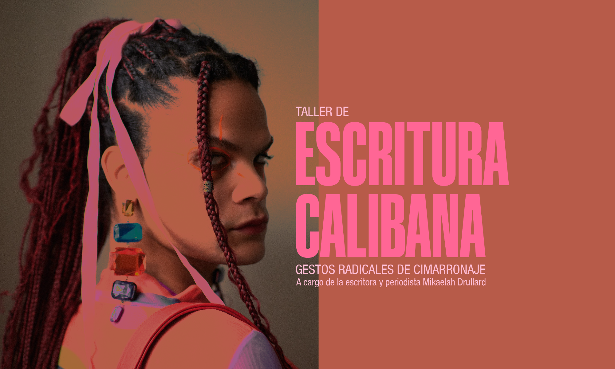 Taller de escritura calibana gestos radicales de cimarronaje