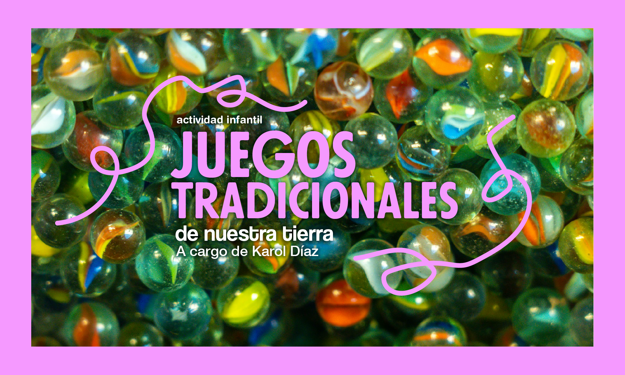 Juegos Tradicionales de nuestra tierrra