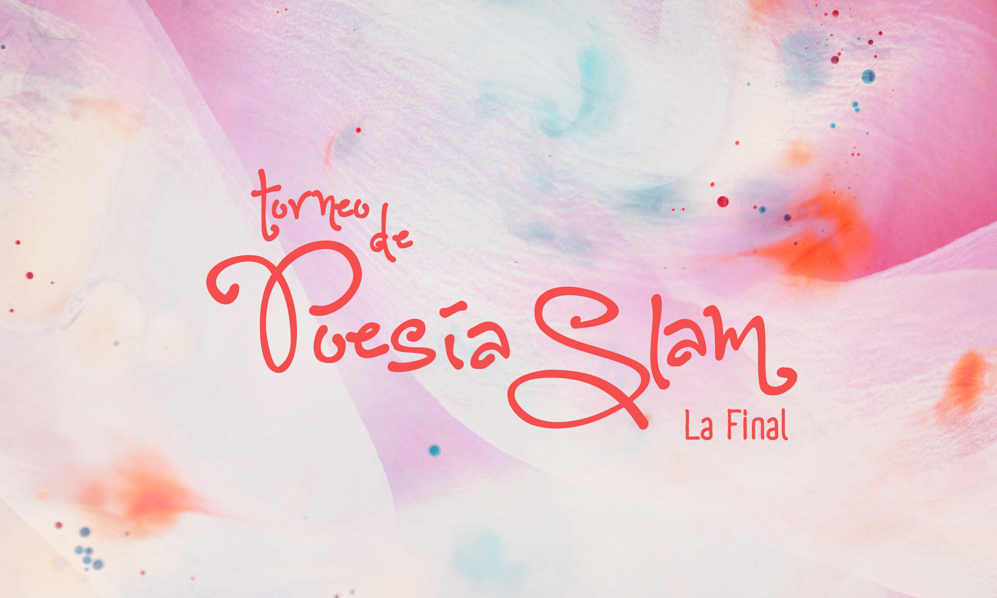 Torneo de Poesa Slam La Gran Final