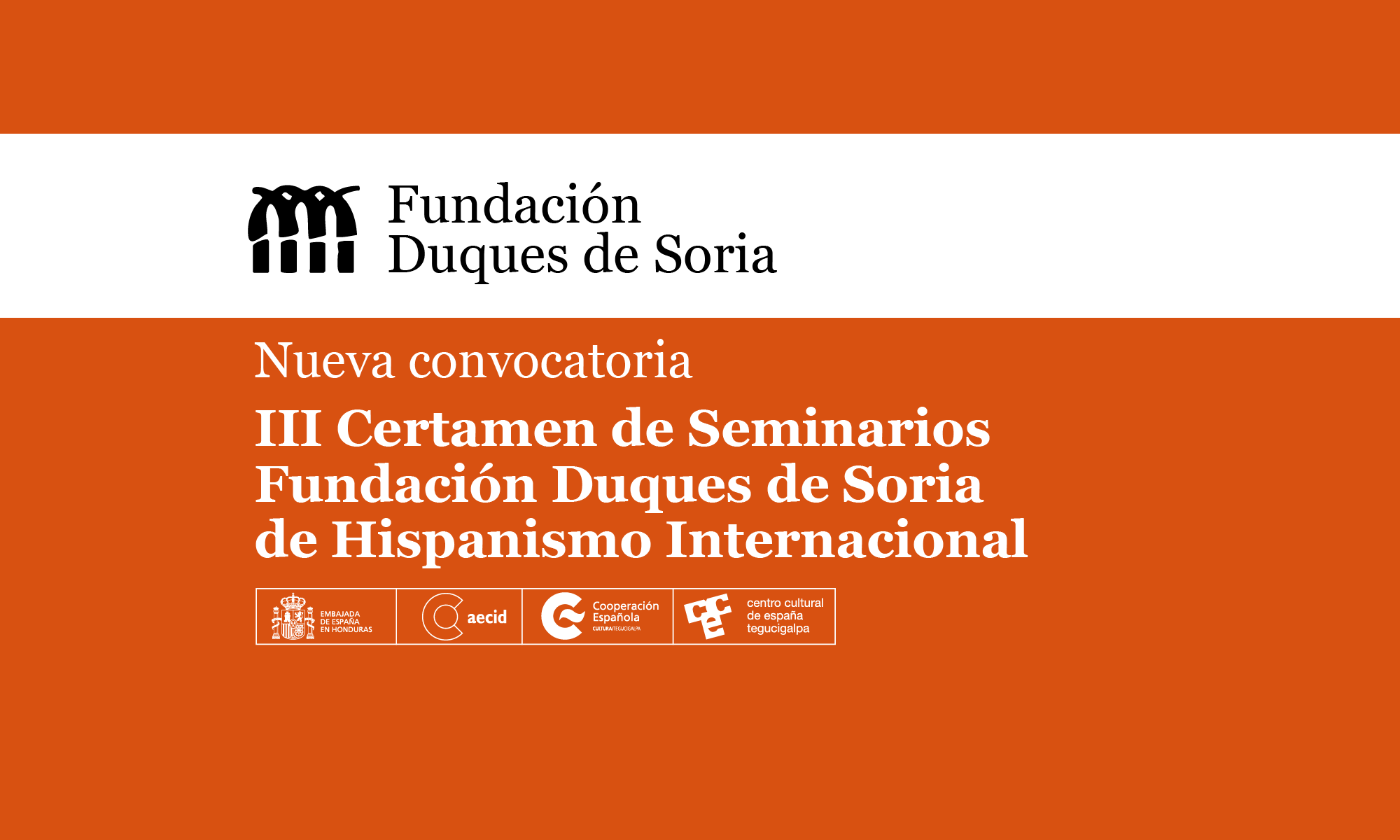 III Certamen Seminarios Fundacin Duques de Soria de Hispanismo Internacional