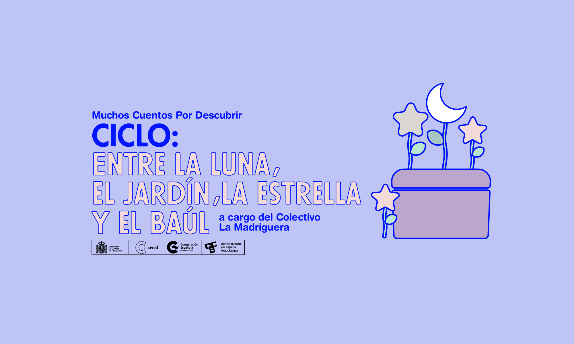 Muchos cuentos por descubrir Ciclo Entre la Luna el Jardn la Estrella y el Bal