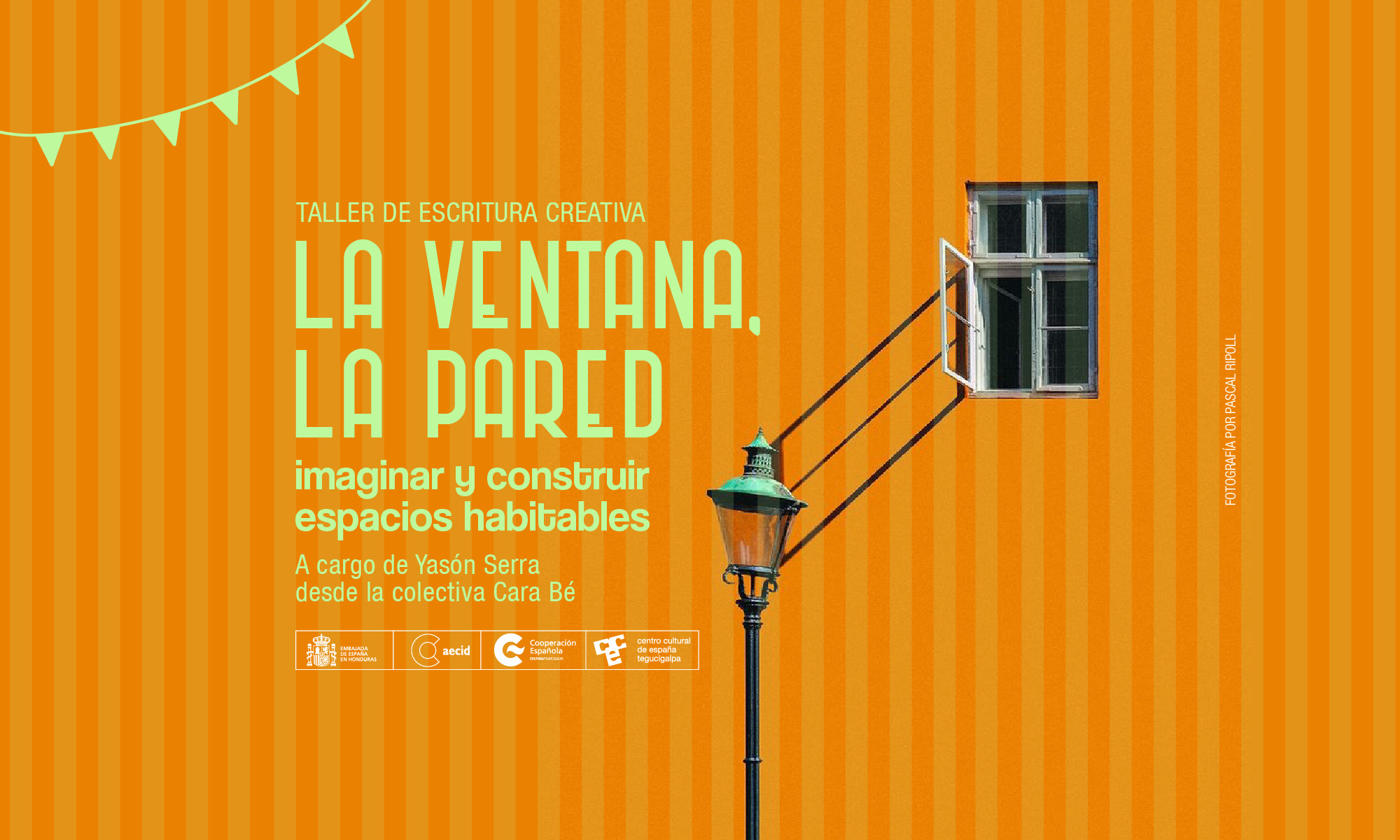 La ventana la pared Taller de escritura creativa para imaginar y construir espacios habitables