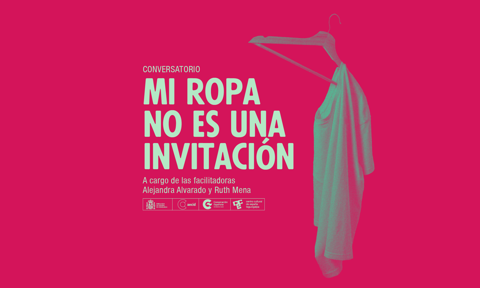 Mi ropa no es una invitacin