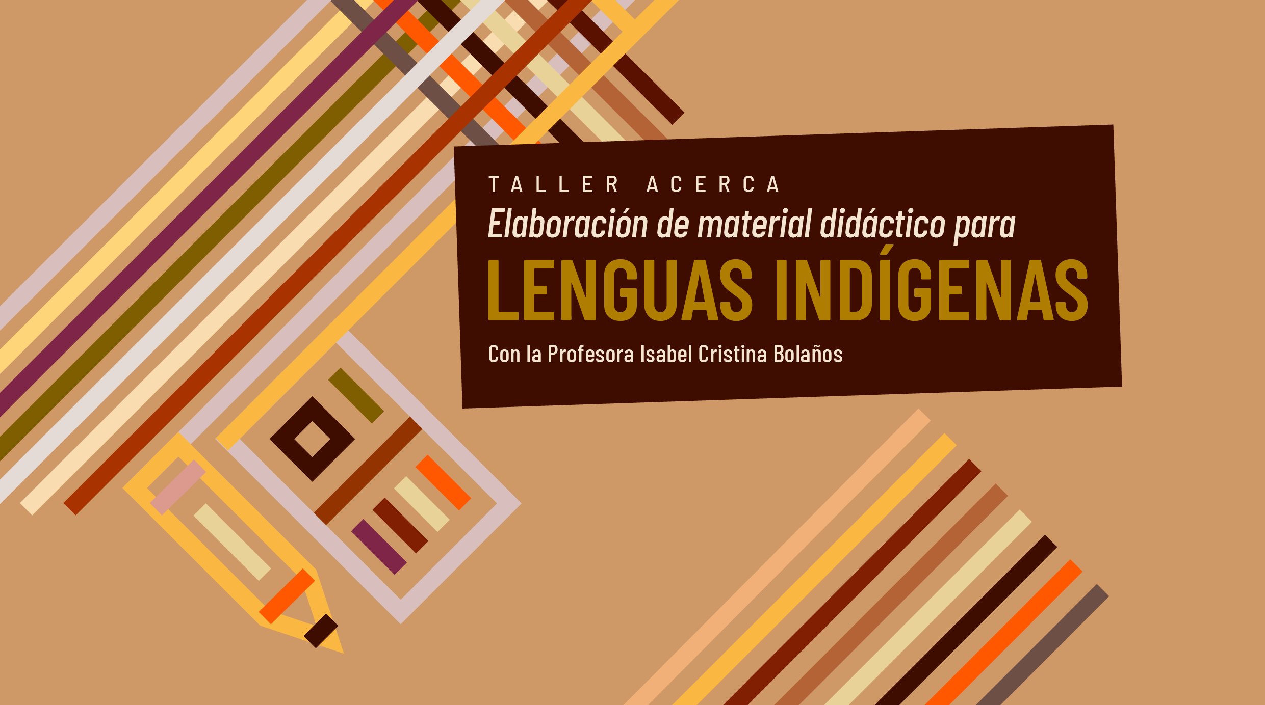Taller ACERCA: Elaboración de material didáctico para lenguas indígenas